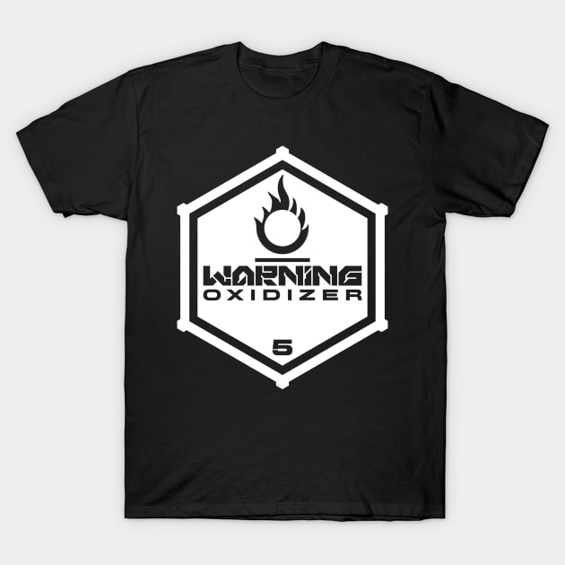 Warning: Oxidizer T-Shirt by TerminalDogma